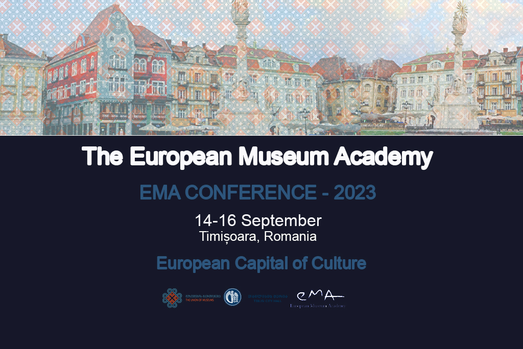 .jpg - ევროპის მუზეუმების აკადემიის EMA – 2023 კონფერენცია ევროპის კულტურის დედაქალაქში